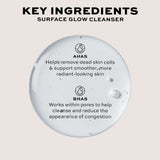 Key ingredients for Revolution Pro Miracle Surface Glow AHA + BHA Radiance Gel Cleanser: AHAs and BHAs benefits.